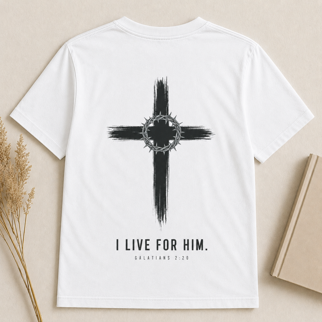 I LIVE FOR HIM | GALATIONS 2:20  Christian T-Shirt | Back Print