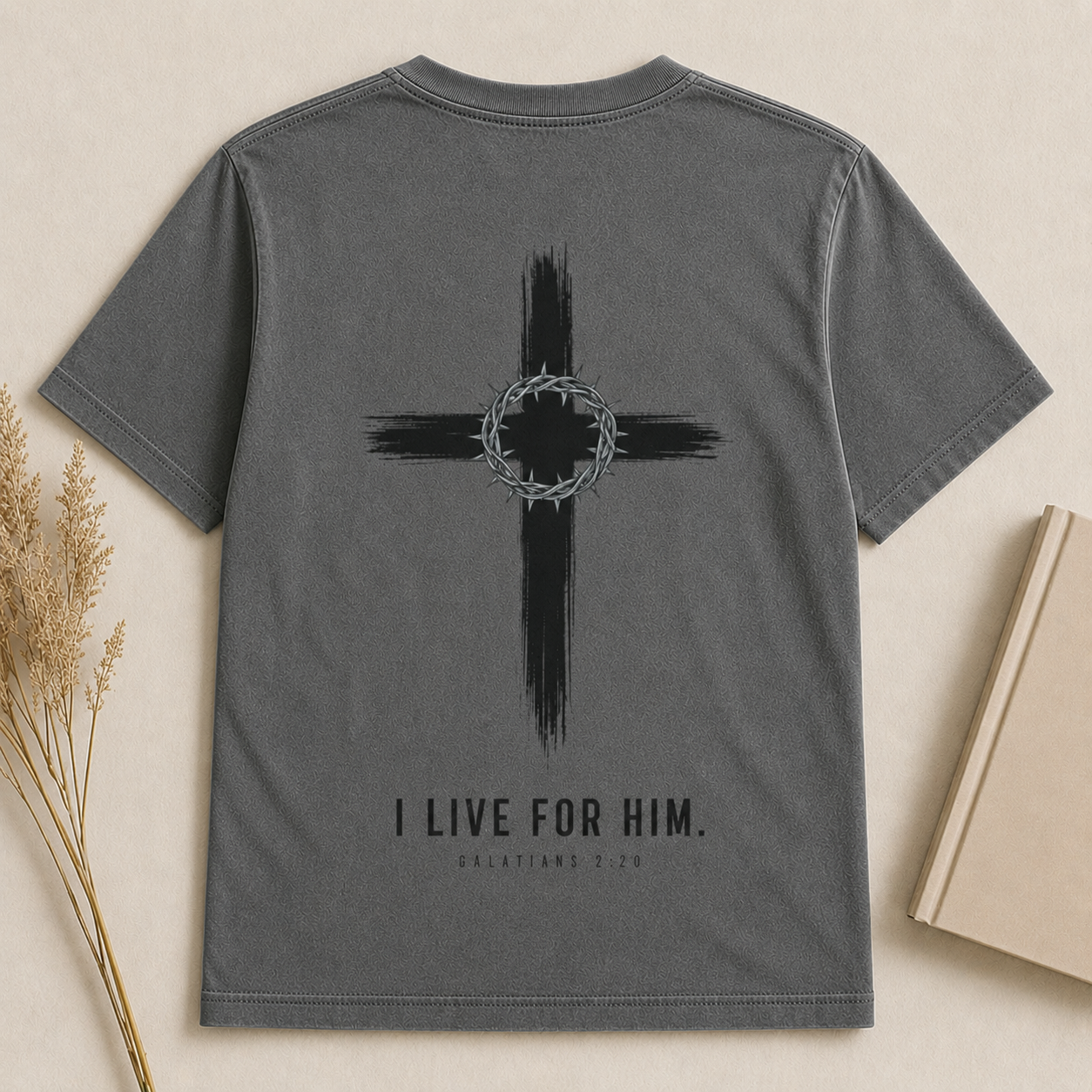 I LIVE FOR HIM | GALATIONS 2:20  Christian T-Shirt | Back Print