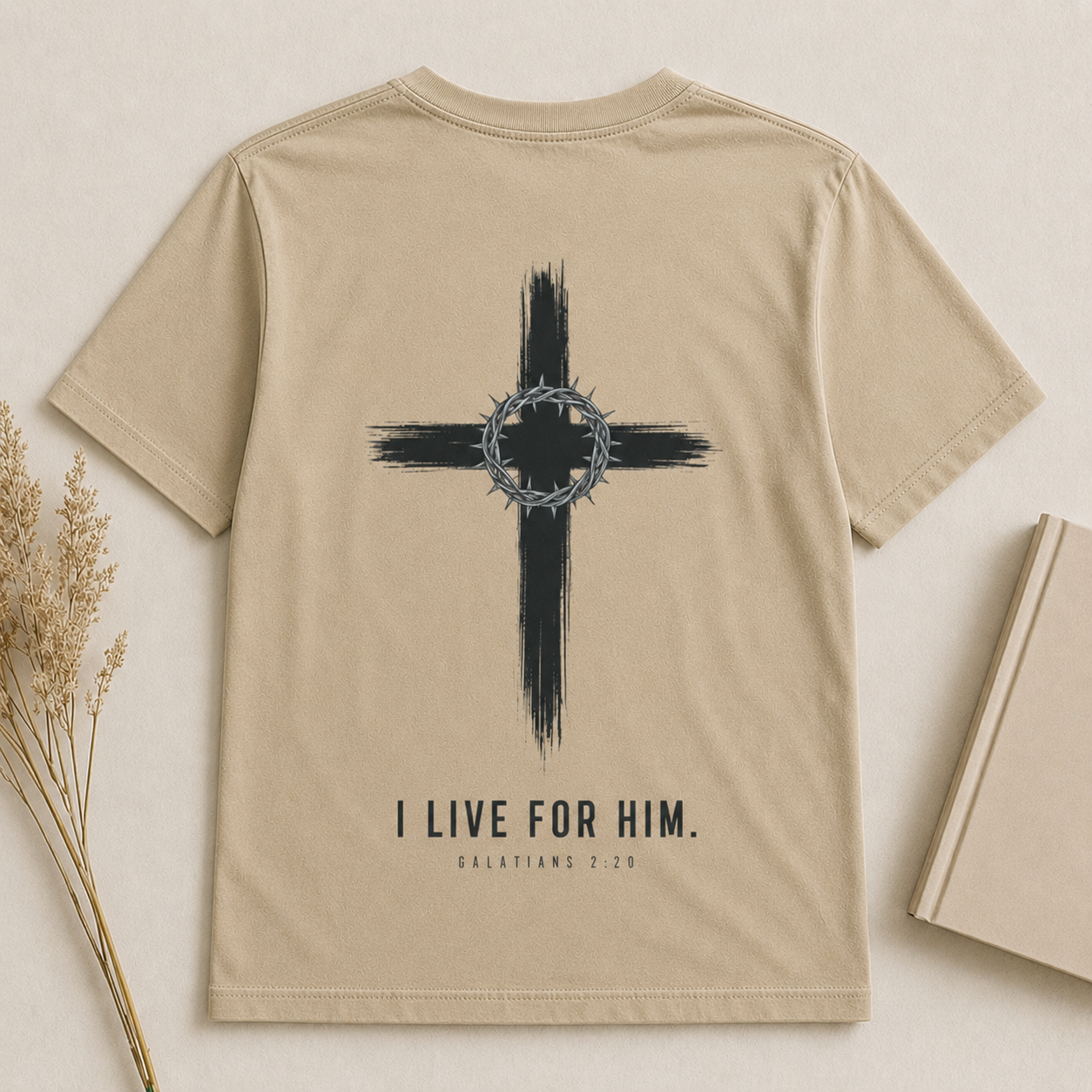 I LIVE FOR HIM | GALATIONS 2:20  Christian T-Shirt | Back Print