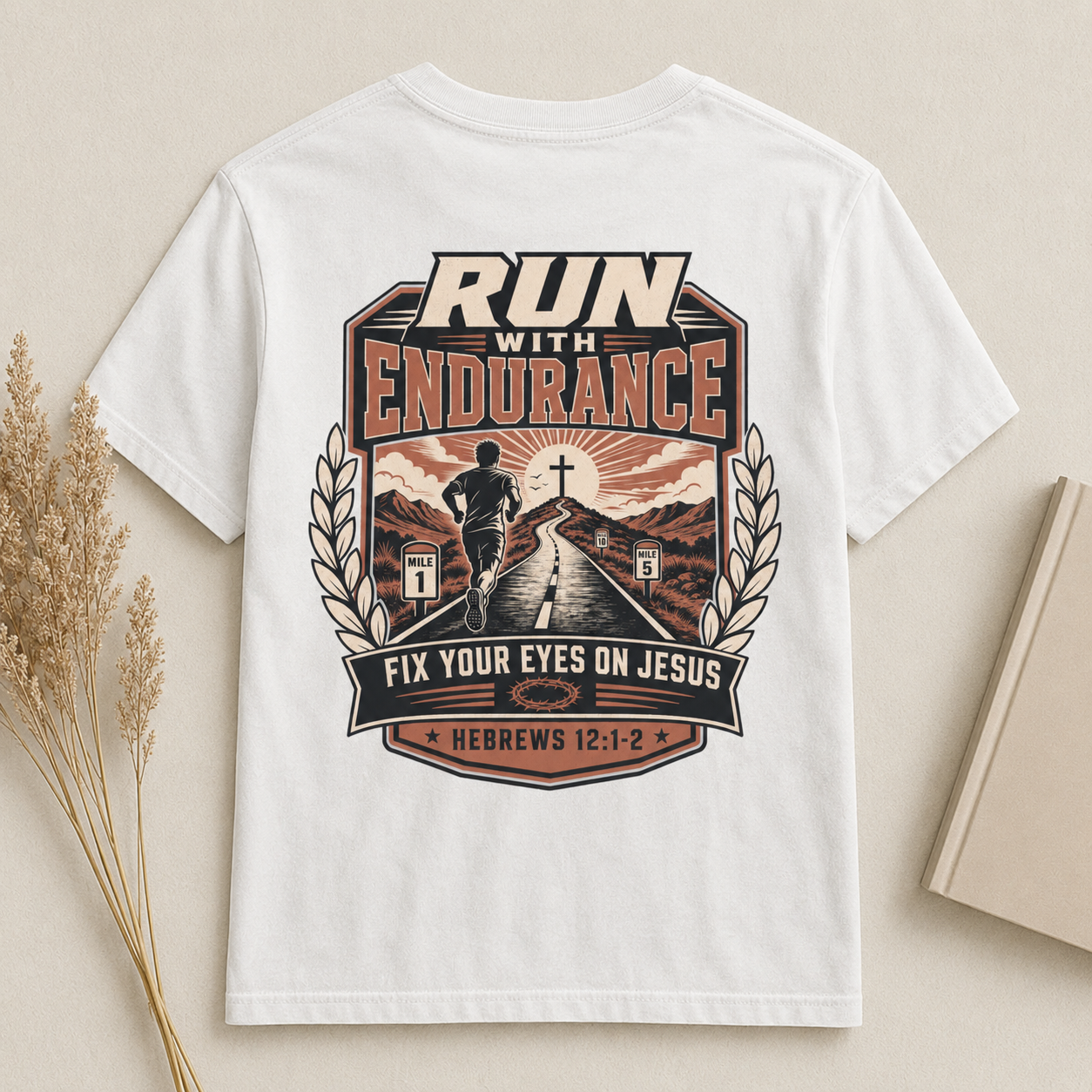 RUN WITH ENDURANCE | HEBREWS 12:1-2  Christian T-Shirt | Back Print