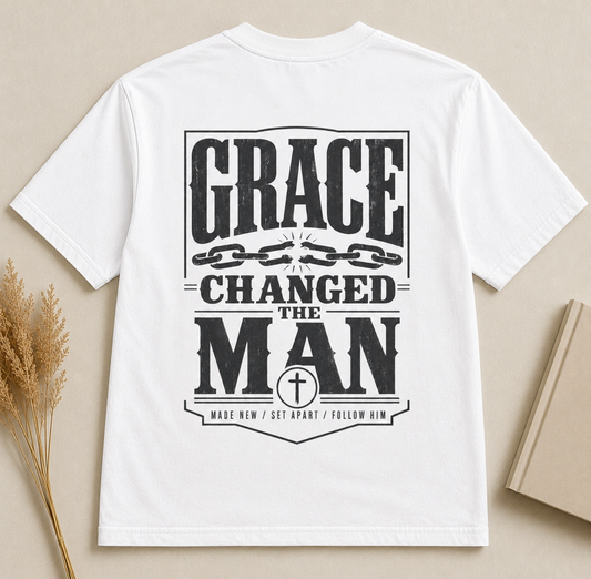 GRACE CHANGED THE MAN |  Christian T-Shirt | Back Print